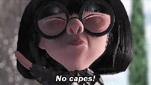 no capes